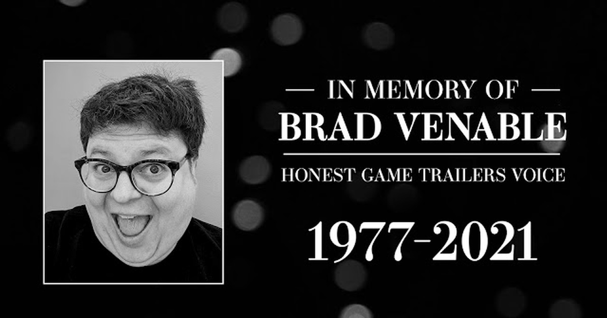 「誠實電玩預告片」旁白Brad Venable驚傳過世　粉絲在YouTube頻道留言悼念「請安息」