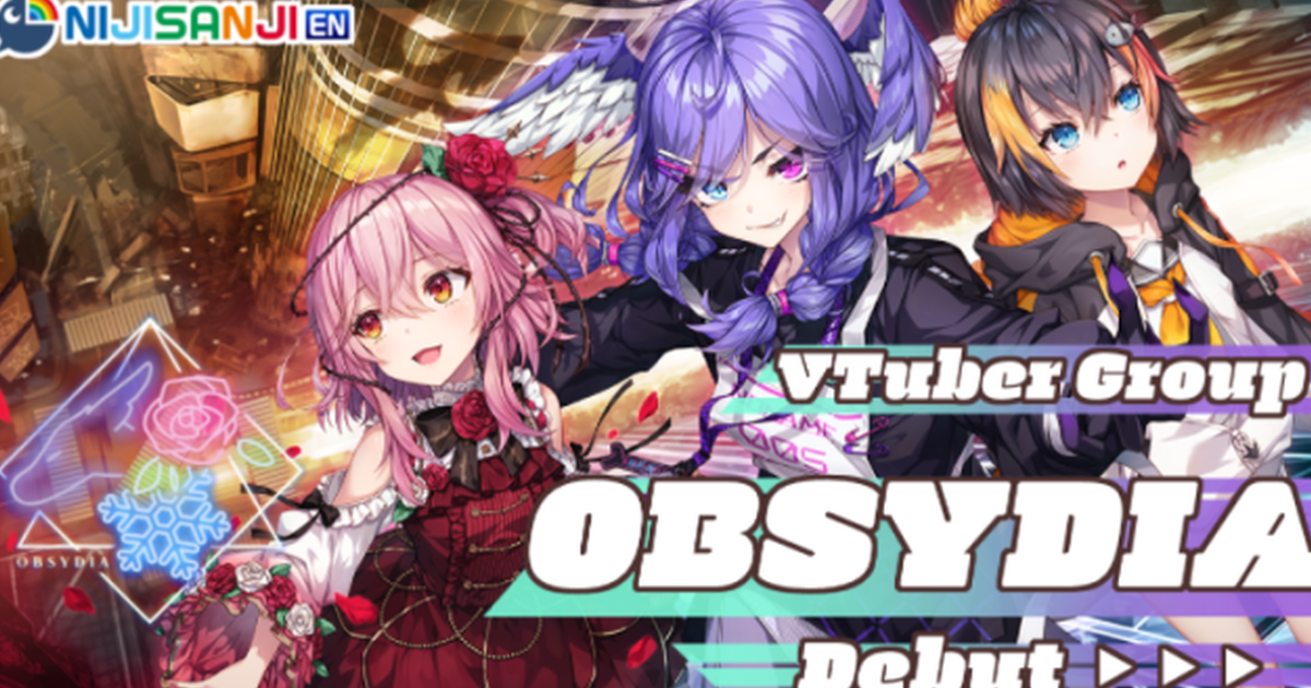 《彩虹社EN》三人團體出道!!  以「OBSYDIA」為名公開MV樂曲!!