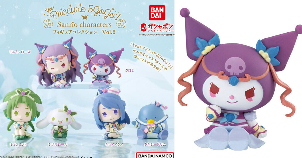 GASHAPON『Yes! 光之美少女5 GoGo！×三麗鷗明星 特別合作角色收藏轉蛋Vol.2』夢幻再登場！