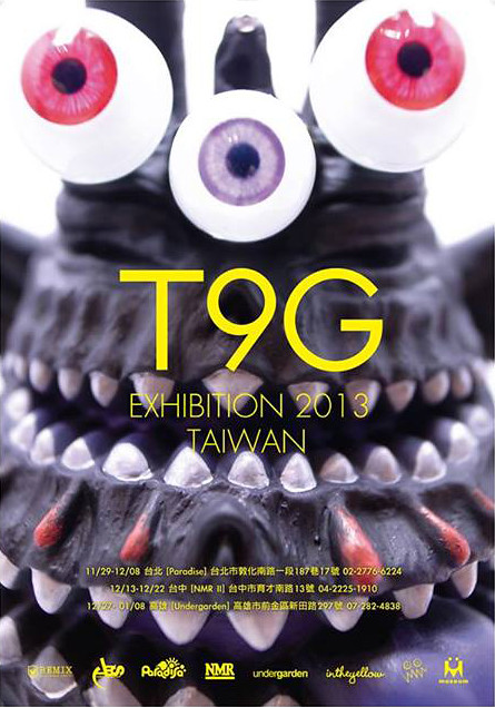 Paradise Toyland - T9G EXHIBITION 2013 TAIWAN