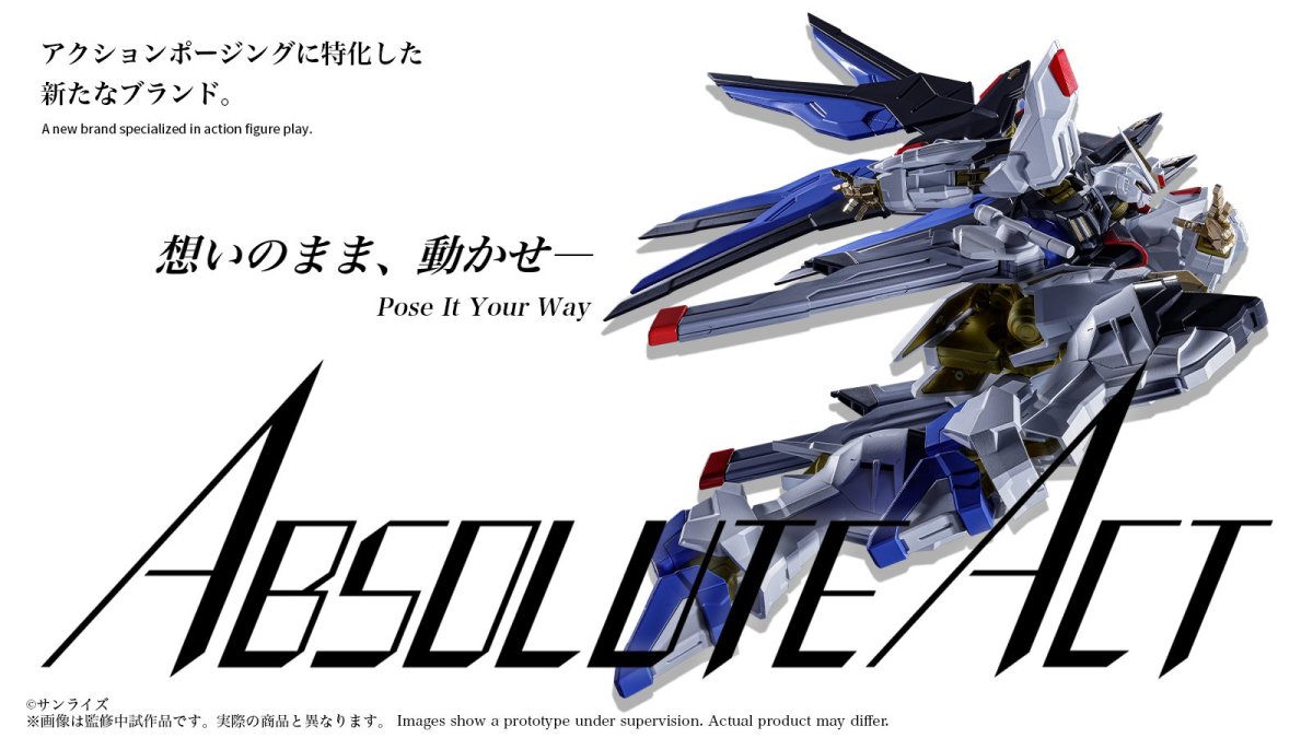 BANDAI SPIRITS Unveils New "ABSOLUTE ACT" Gundam Action Figure Line, Kicking Off with Strike Freedom Gundam!
